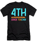 1 4th Grade Teacher Educator Job Education School Tenshirt T-Shirt
