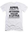 1 April Girls Are Sunshine Mixed with a Little Hurricane Jacob Zelazny T-Shirt