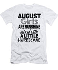 1 August Girls Are Sunshine Mixed with a Little Hurricane Jacob Zelazny T-Shirt