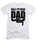 1 Ball Python Dad Snake Boa Pet Reptile Daddy Florian Dold Art T-Shirt