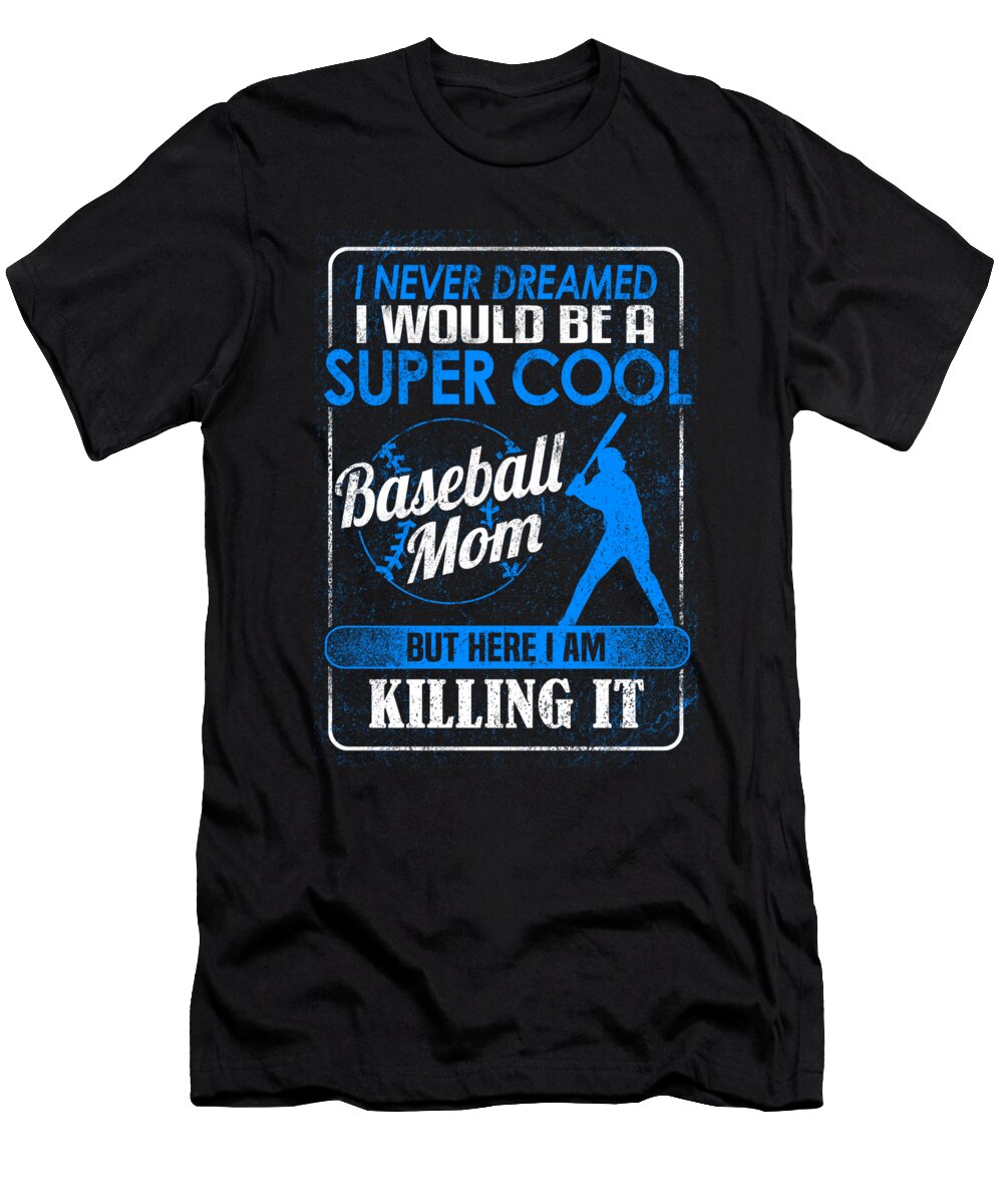 1 Baseball Mom Jacob Zelazny T-Shirt