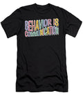 1 Behavior Is Communication Tinh Tran Le Thanh T-Shirt