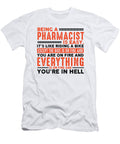 1 Being a Pharmacist Is Easy Everything on Fire Orange Pieces T-Shirt