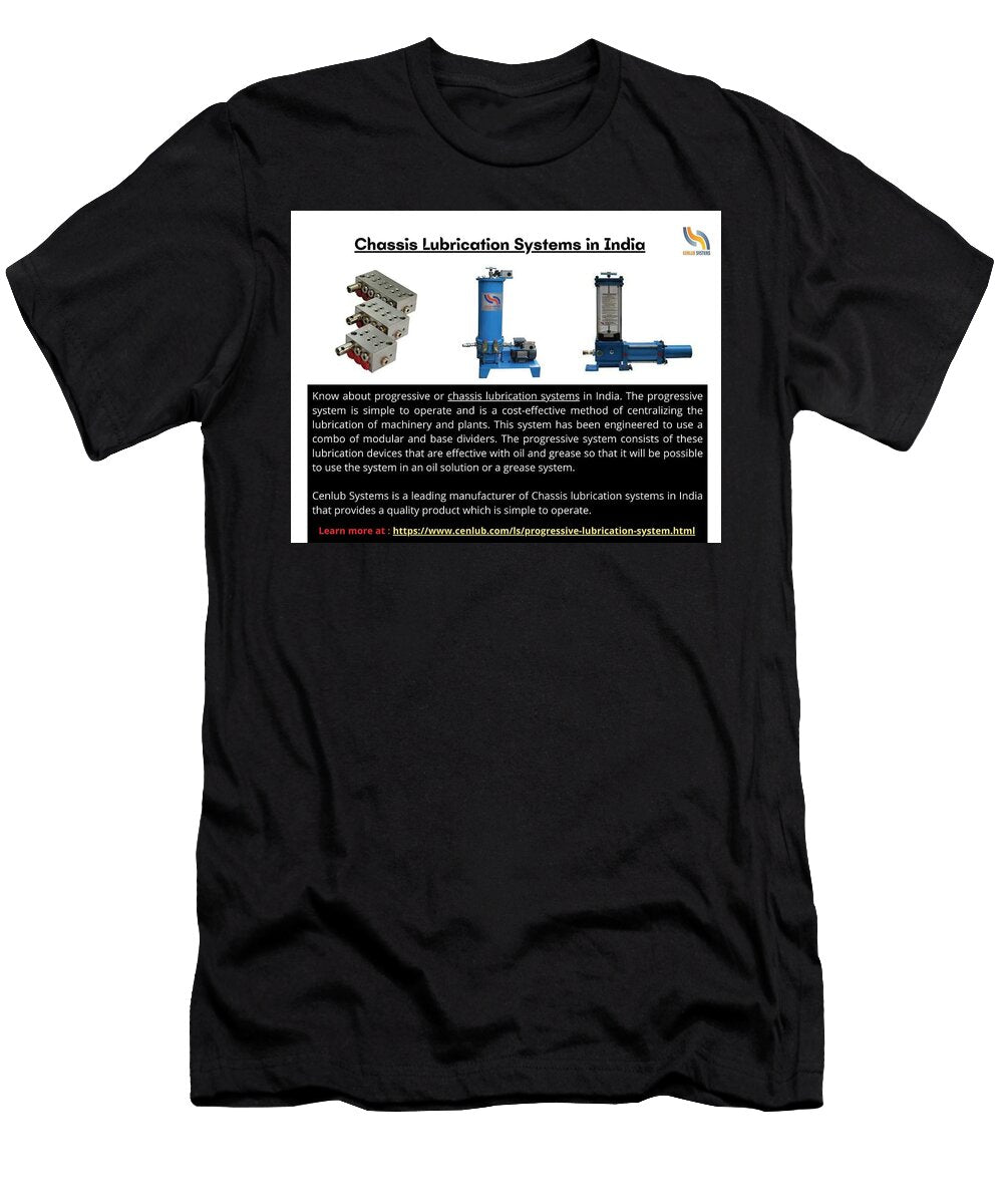 1 Best Chassis Lubrication Systems in India Cenlub Systems T-Shirt