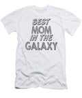 1 Best Mom in the Galaxy Jacob Zelazny T-Shirt