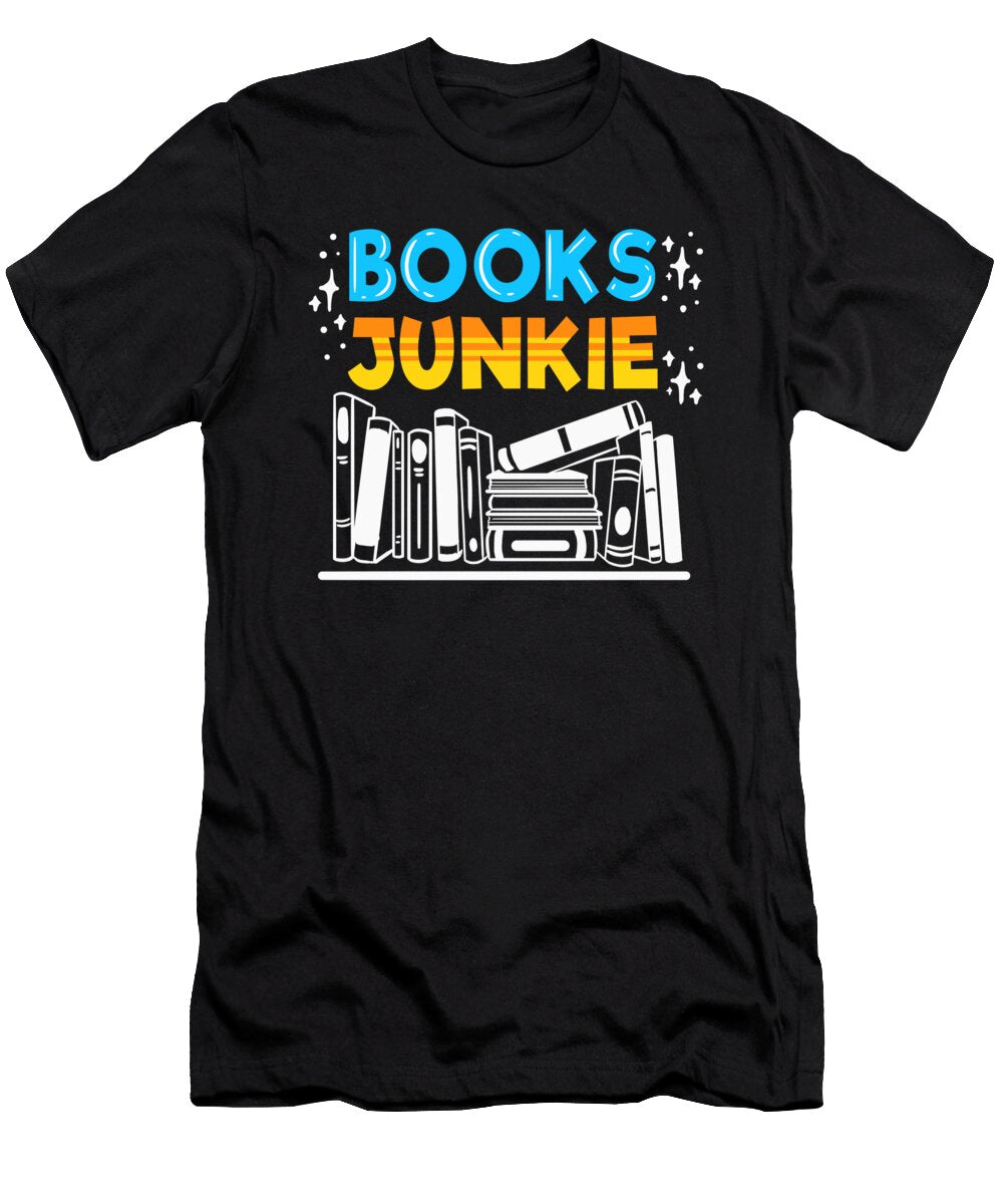 1 Books Junkie White Read Book Reading Bookworm Teequeen2603 T-Shirt