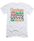 1 Christmas Blend Hot Cocoa Served Here Jacob Zelazny T-Shirt