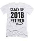 1 Class of 2018 Retired Teacher Funny Retirement Jane Keeper T-Shirt