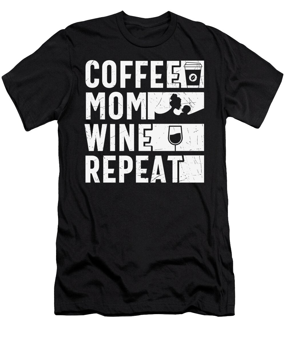 1 Coffee Mom Wine Repeat Sweet Birdie Studio T-Shirt