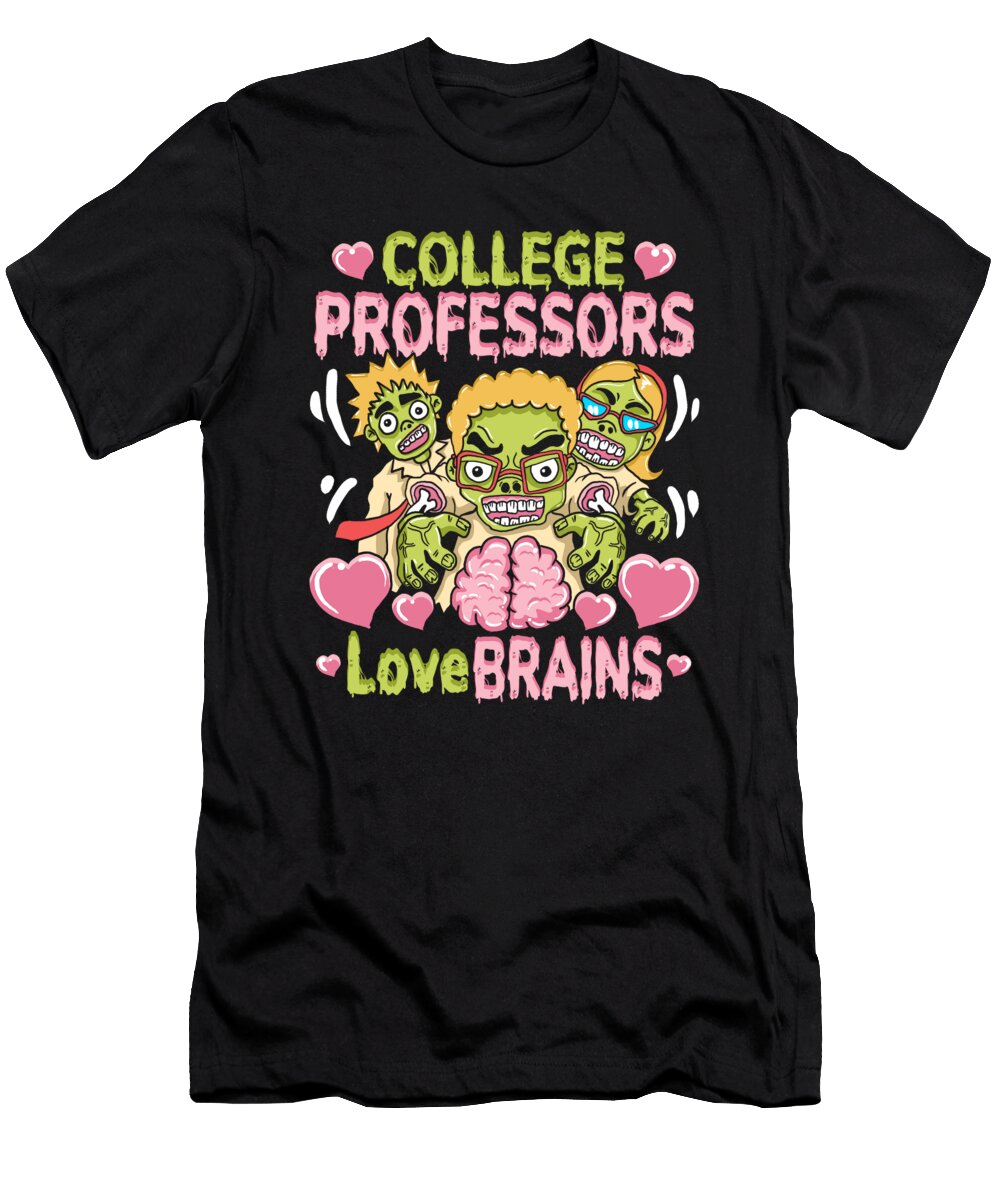 1 College Professor Brains Halloween Zombie Zimstarus T-Shirt