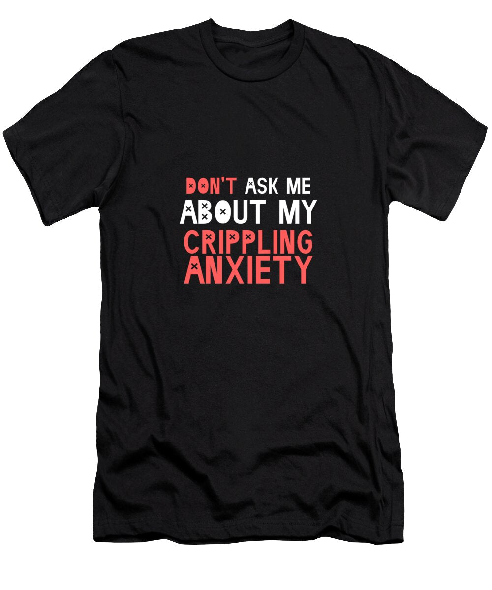 1 Crippling Anxiety Gold Target T-Shirt