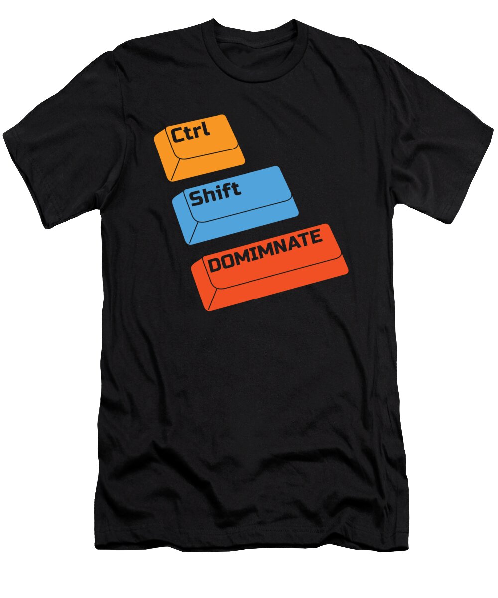 1 Ctrl Alt Defeat Gaming Gamer Video Games Keyboard Shortcuts Crazy Squirrel T-Shirt