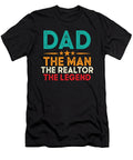 1 Dad the Man the Realtor the Legend Real Estate Toms Store T-Shirt