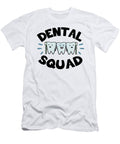 1 Dental Squad Gift David Schuele Art T-Shirt