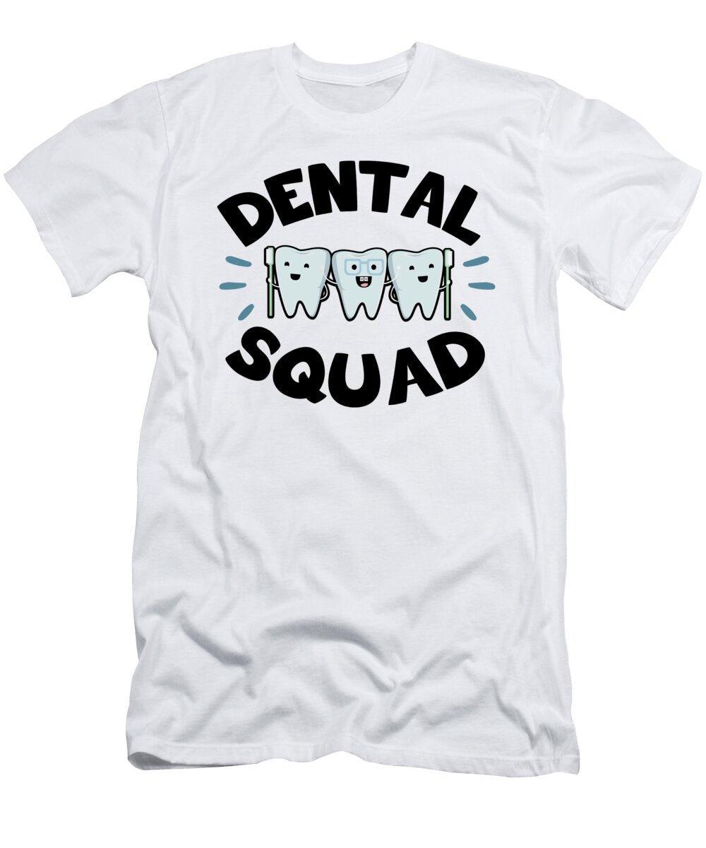 1 Dental Squad Gift David Schuele Art T-Shirt