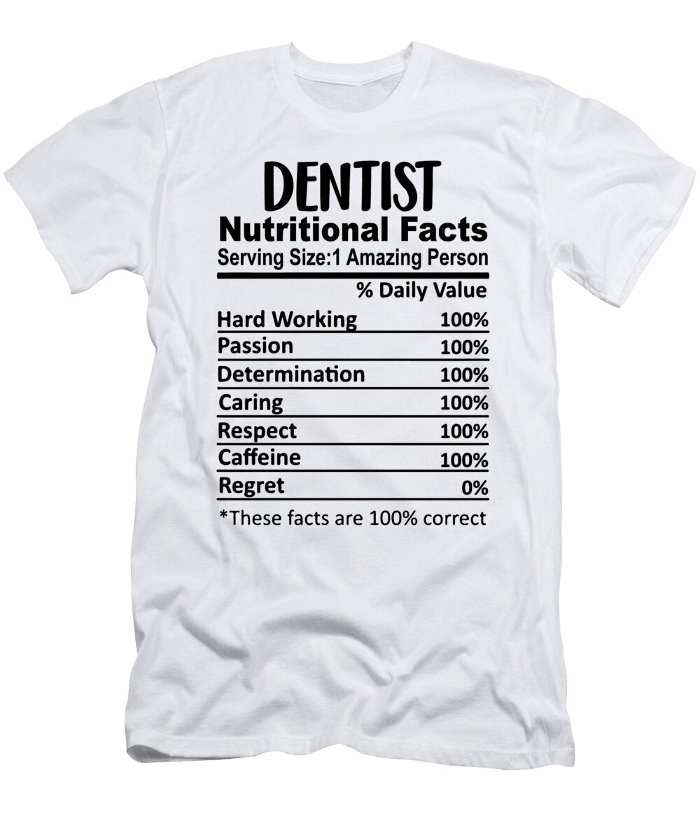 1 Dentist Nutrition Facts Funny Jensen Cena T-Shirt