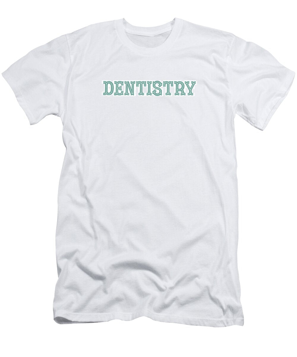 1 Dentistry Csa Images T-Shirt