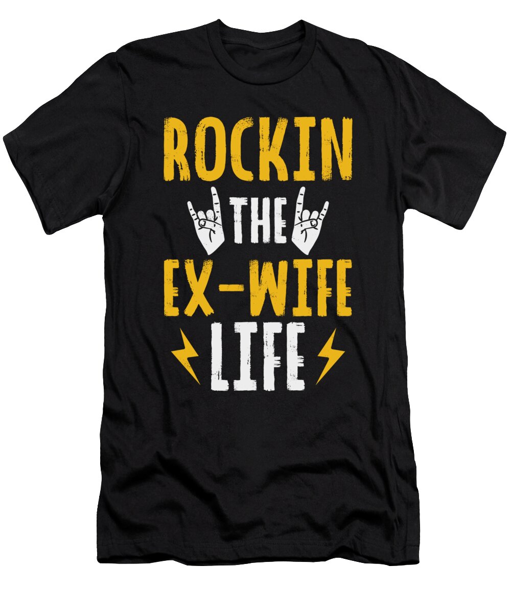 1 Divorce Ex Wife Life Marital Status Freedom Toms Store T-Shirt