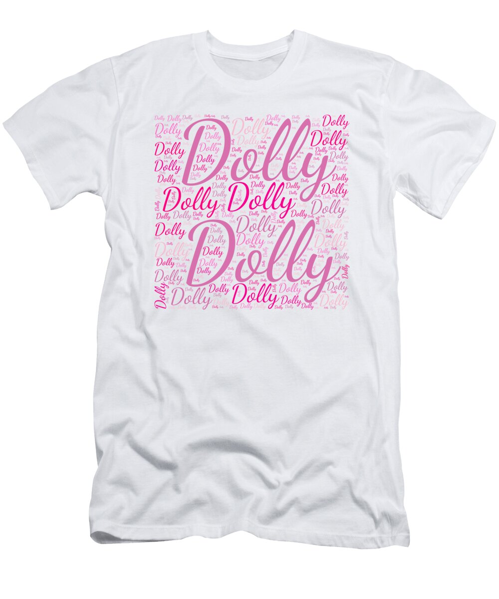 1 Dolly Names Without Frontiers Vidddie Publyshd T-Shirt