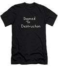 1 Doomed Arwin Kraze T-Shirt