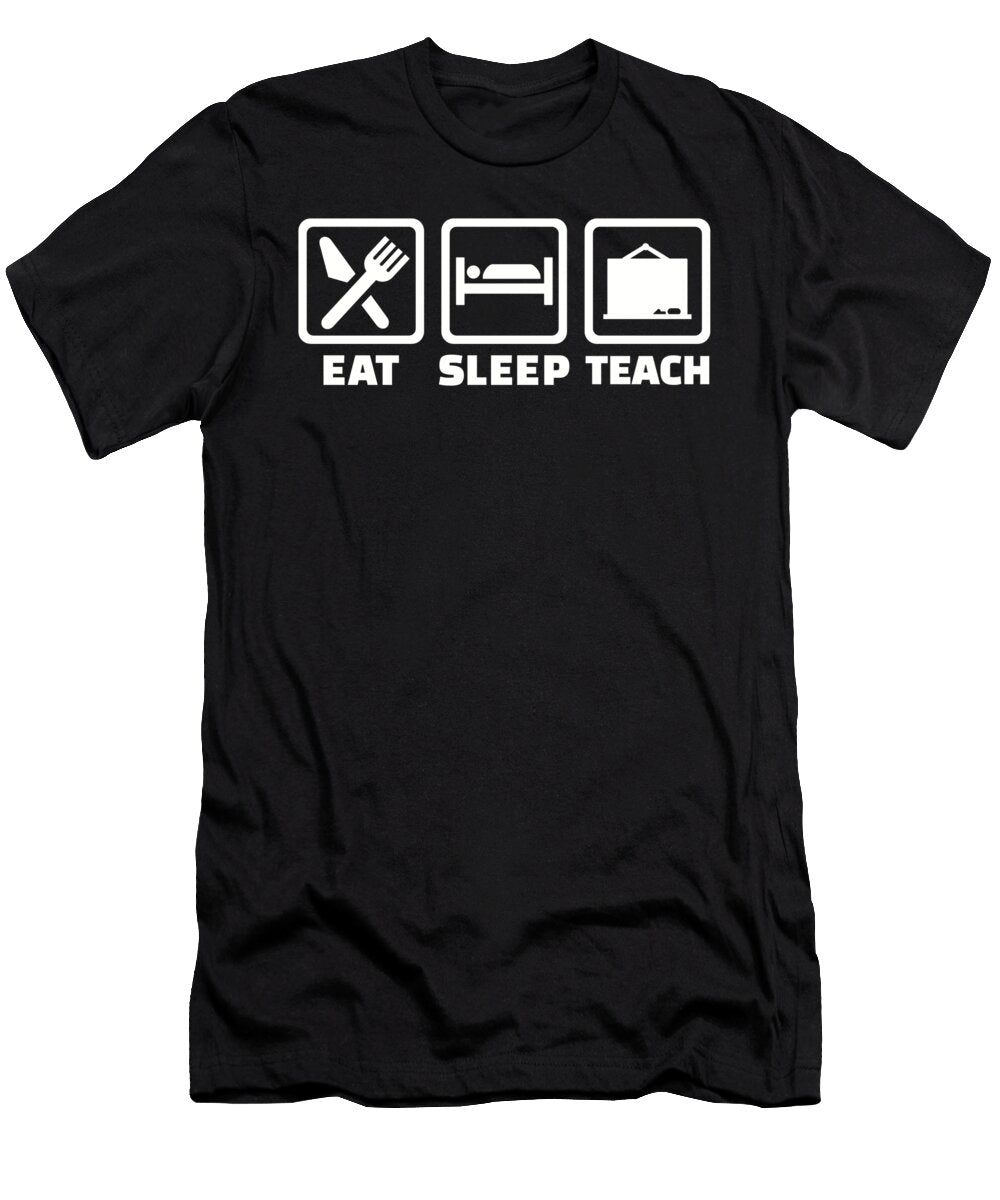 1 Eat Sleep Teacher By Designzz T-Shirt