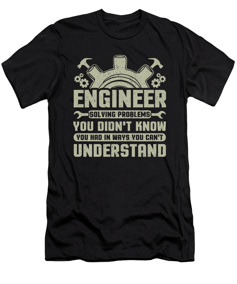 1 Engineer Problem Solver Engineering Career Kanig Designs T-Shirt