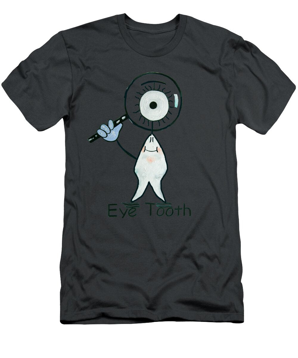 1 Eye Tooth Anthony Falbo T-Shirt