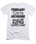 1 February Girls Are Sunshine Mixed with a Little Hurricane Jacob Zelazny T-Shirt
