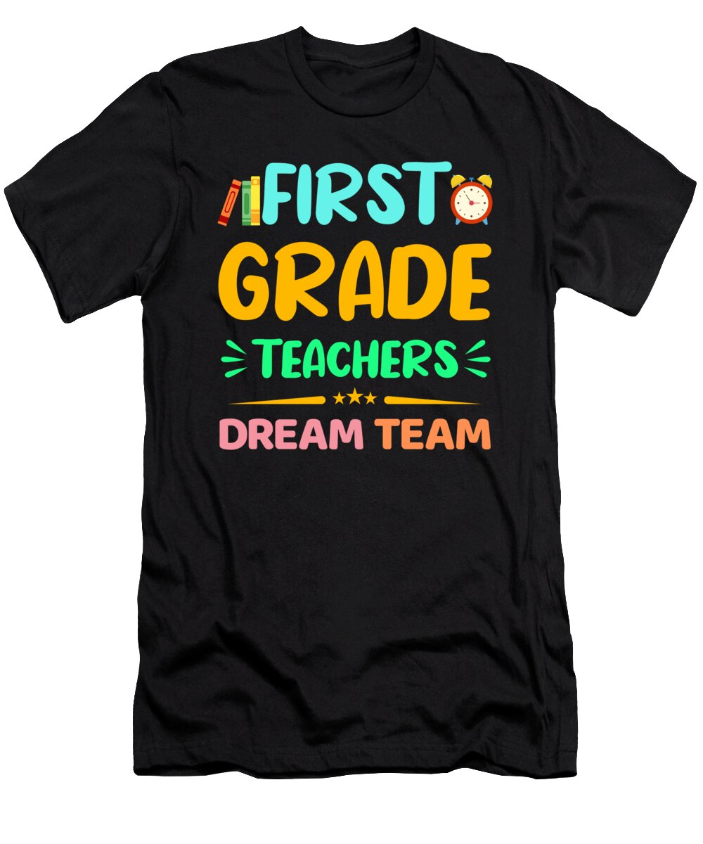 1 First Grade Teachers Dream Team Daniil Verlan T-Shirt