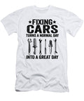 1 Fixing Cars Turns a Normal Day Into a Great Day Funny Mechanic Lisa Stronzi T-Shirt