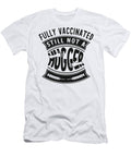 1 Fully Vaccinated Still Not a Hugger Funny Sweet Birdie Studio T-Shirt