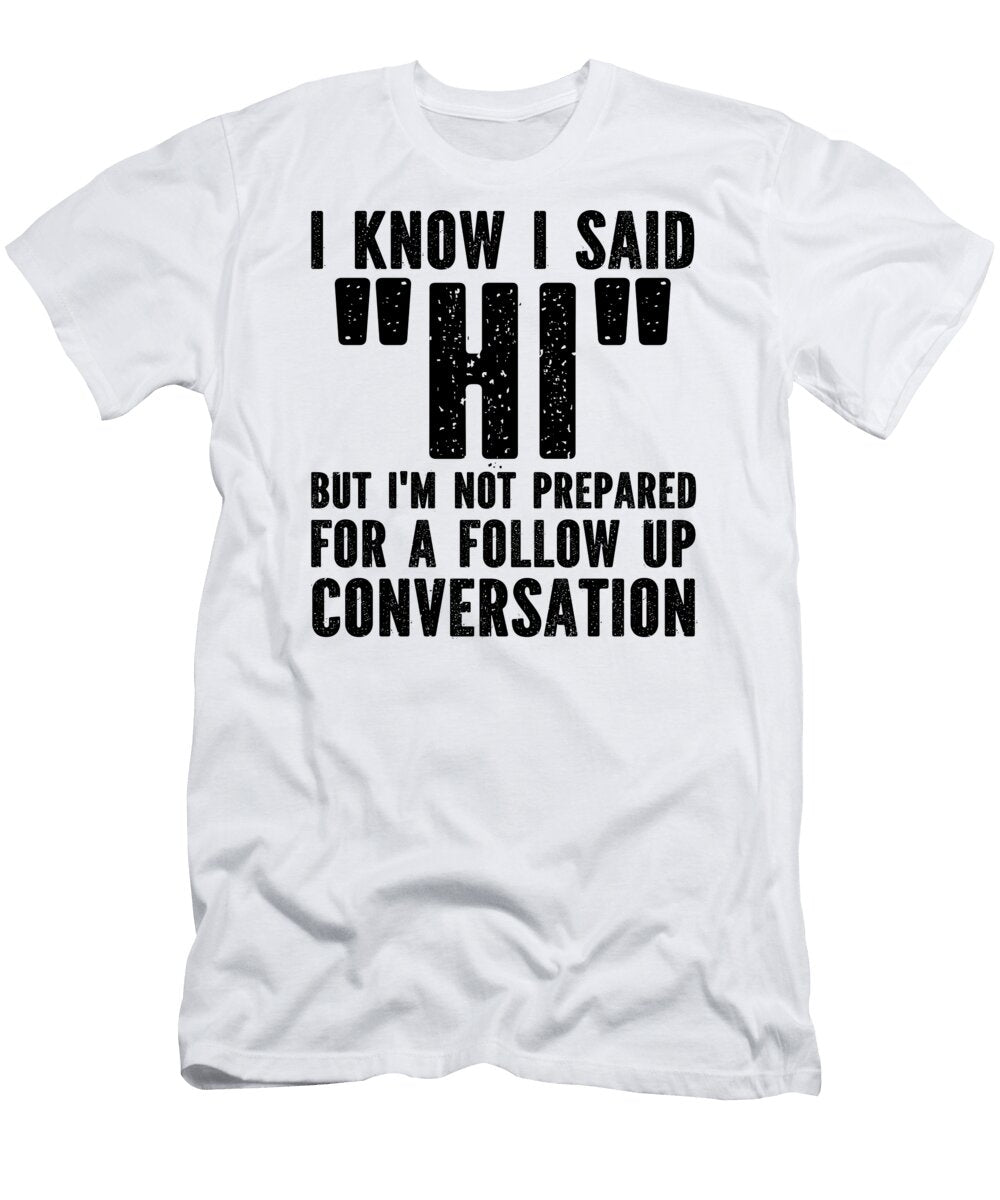 1 Funny Introvert Saying Sweet Birdie Studio T-Shirt