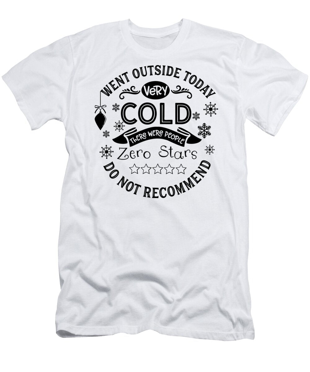 1 Funny Winter Christmas Holiday Quote Sweet Birdie Studio T-Shirt