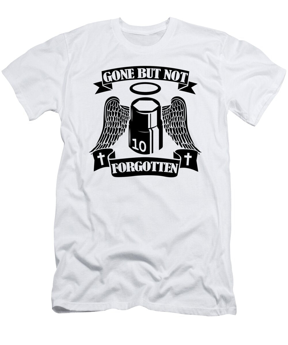 1 Gone But Not Forgotten Funny Mechanic Lisa Stronzi T-Shirt