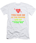 1 Grammar Geek Had Me At Proper Use of Youre Teacher Kanig Designs T-Shirt