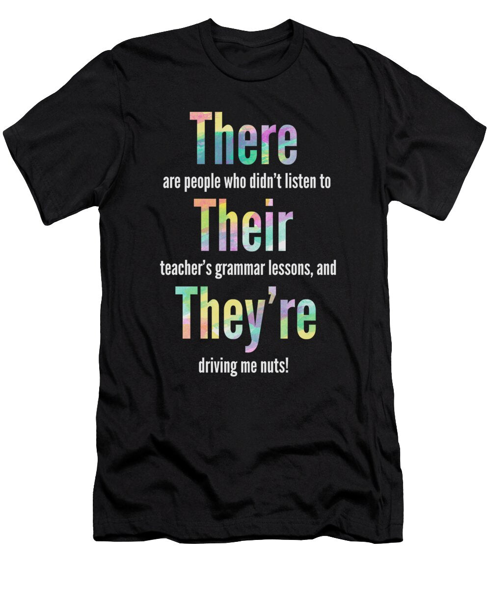 1 Grammar Police There Their Theyre Gift Haselshirt T-Shirt