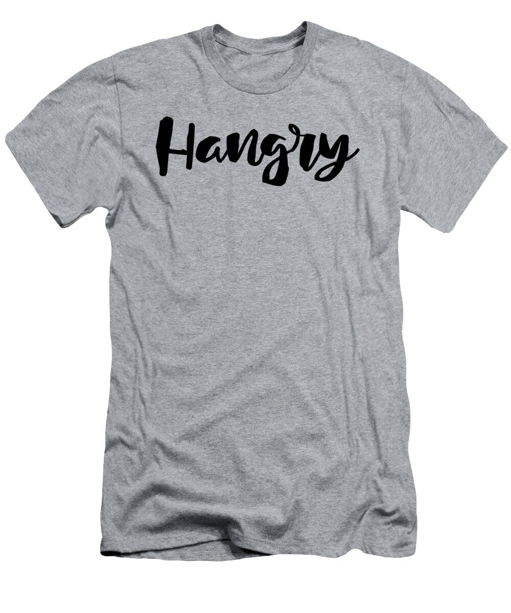 1 Hangry Hangry Foodie Hungry and Food Funny for Women Trending David Millenheft T-Shirt
