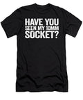 1 Have You Seen My 10mm Socket Funny Mechanic Lisa Stronzi T-Shirt