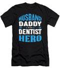 1 Husband Daddy Dentist Hero Steven Zimmer T-Shirt