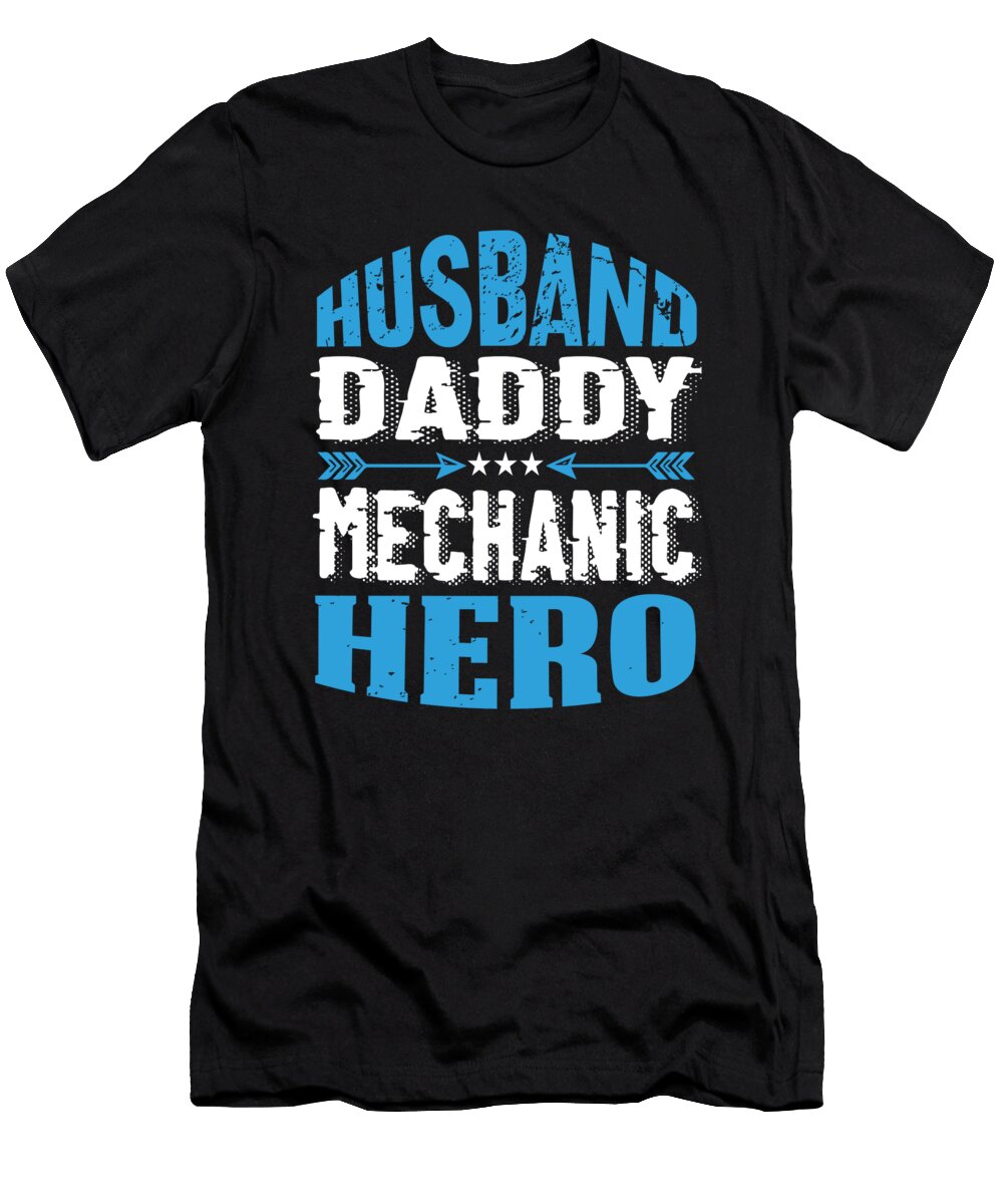 1 Husband Daddy Mechanic Hero Steven Zimmer T-Shirt