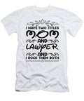 1 I Have Two Titles Mom and Lawyer Steven Zimmer T-Shirt