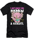 1 I Just Really Like Ramen and Axolotl Habibur Rahaman T-Shirt
