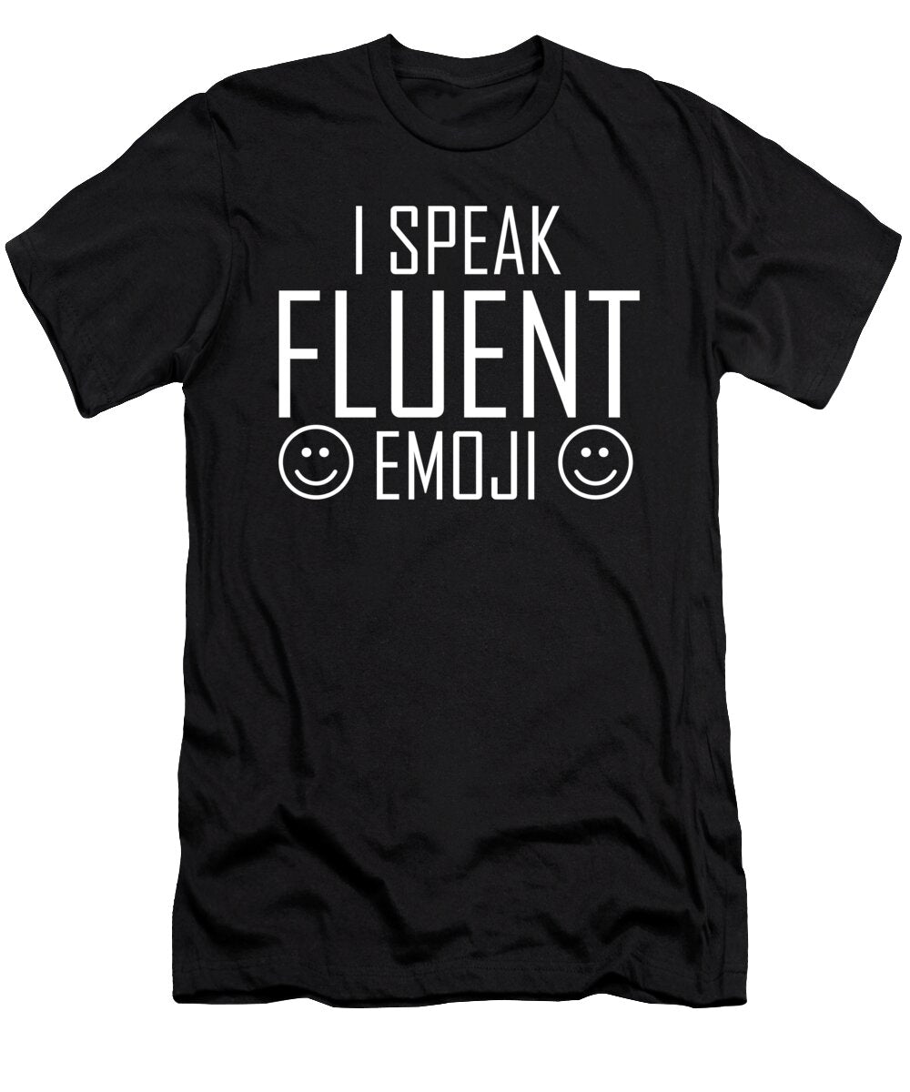 1 I Speak Fluent Emoji Jacob Zelazny T-Shirt
