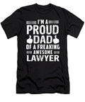 1 Im a Proud Dad Oa Freaking Awesome Lawyer Steven Zimmer T-Shirt