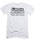 1 Im an Aries Thats My Excuse Jacob Zelazny T-Shirt