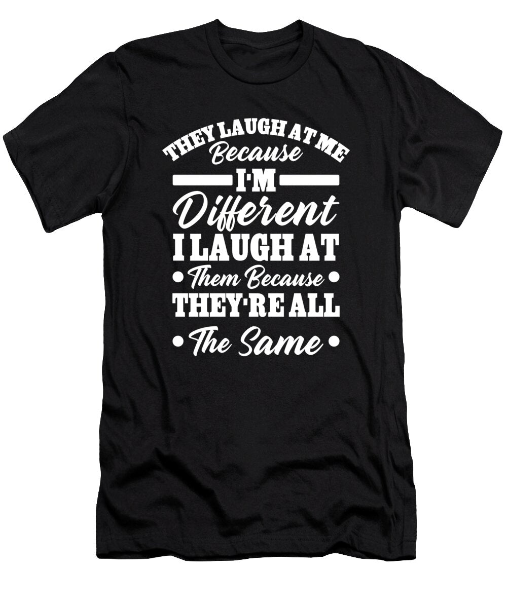 1 Im Different Ben Vicuna T-Shirt