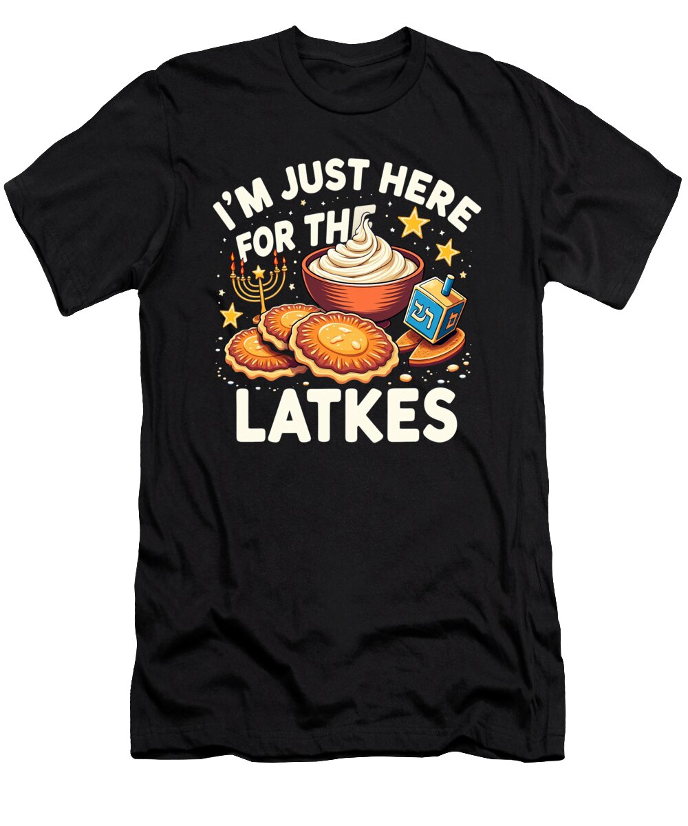 1 Im Just Here for the Latkes Hanukkah Celebration Maximilian Klein T-Shirt