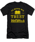 1 in Book We Trust Read Reading Bookworm Literature Teequeen2603 T-Shirt