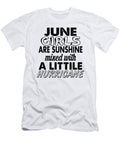 1 June Girls Are Sunshine Mixed with a Little Hurricane Jacob Zelazny T-Shirt