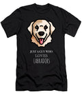 1 Just a Guy Who Loves Labradors Funny Dog Cynto T-Shirt